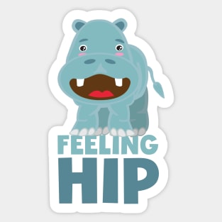 Feeling Hip Hippopotamus Funny Design for Hippo Lover Sticker